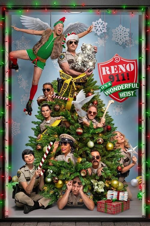 โปสเตอร์ Reno 911!: It's a Wonderful Heist