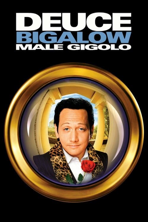 โปสเตอร์ Deuce Bigalow: Male Gigolo (1999) ดิ๊วซ์​ บิ๊ก​กะโล่​ ไม่หล่อ...แต่เร้าใจ