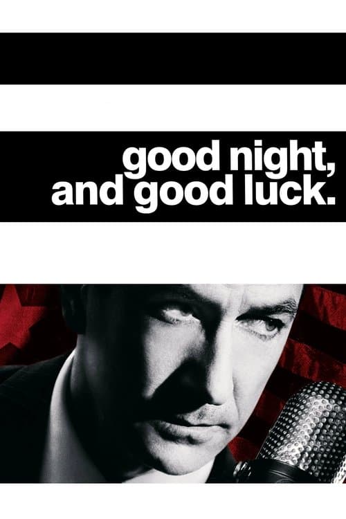 โปสเตอร์ Good Night, and Good Luck. (2005)