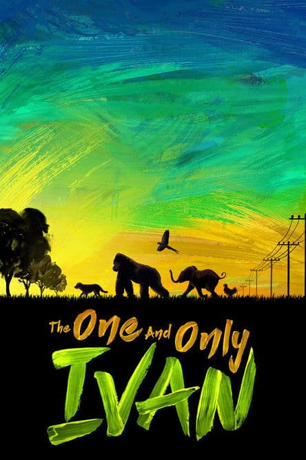 โปสเตอร์ The One and Only Ivan (2020) ไอแวน เพื่อนรัก