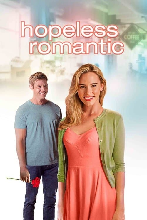 โปสเตอร์ Hopeless Romantic (2016)