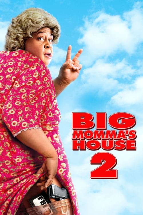 โปสเตอร์ Big Momma's House 2 (2006) เอฟบีไอพี่เลี้ยงต่อมหลุด 2