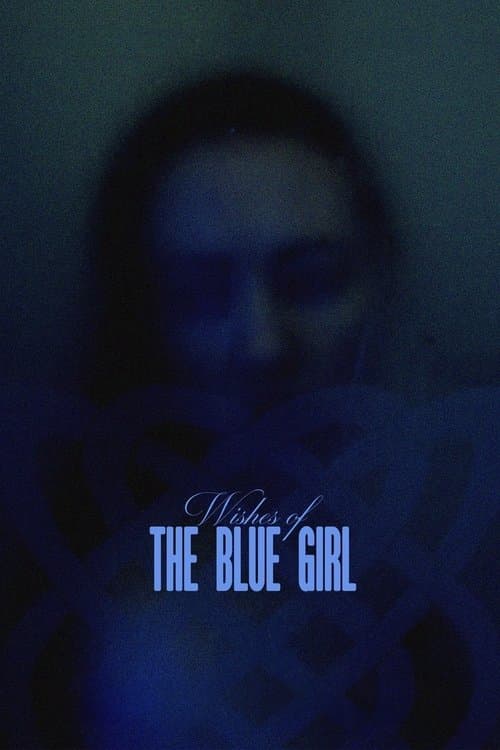 โปสเตอร์ Wishes of the Blue Girl