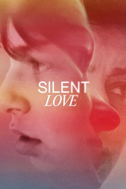 โปสเตอร์ Silent Love (2022)