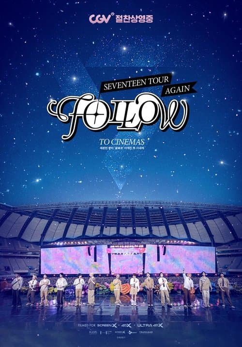 โปสเตอร์ Seventeen Tour Follow Again To Cinemas (2024)