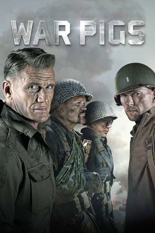 โปสเตอร์ War Pigs (2015) พลระห่ำพันธุ์ลุยแหลก