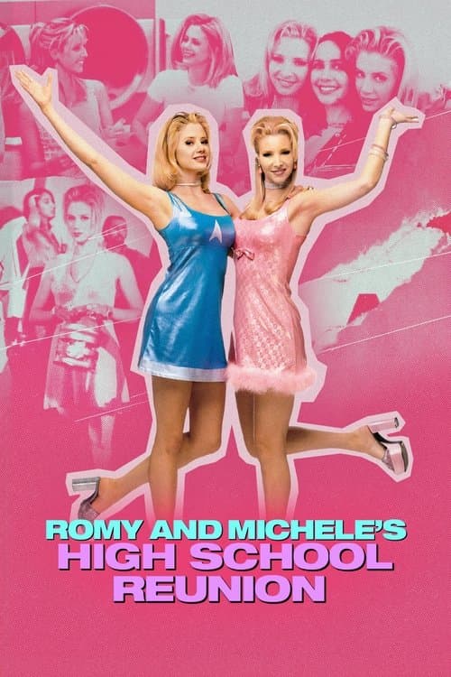 โปสเตอร์ Romy and Michele's High School Reunion (1997)