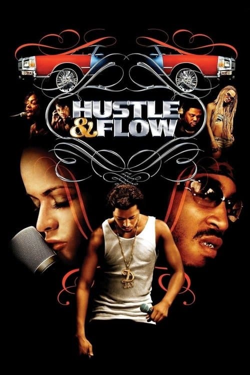 โปสเตอร์ Hustle & Flow (2005) ทุกชีวิตมีสิทธิ์ฝัน