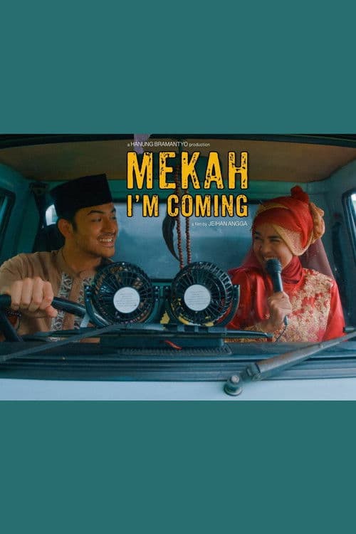 โปสเตอร์ Mekah I'm Coming (2020) พิสูจน์รัก ณ เมกกะ