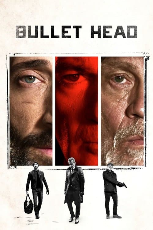 โปสเตอร์ Bullet Head (2017) หักโหดชะตากรรมสยอง