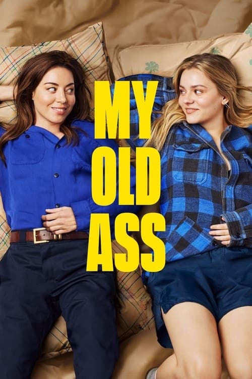 โปสเตอร์ My Old Ass (2024) เชื่อตัวเองดีที่สุด! (ไหมนะ)
