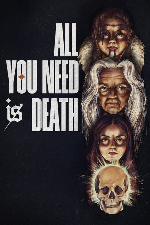โปสเตอร์ All You Need Is Death (2024)