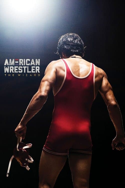 โปสเตอร์ American Wrestler: The Wizard (2017)