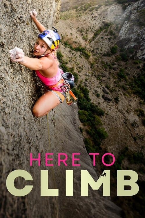 โปสเตอร์ Here to Climb (2024)