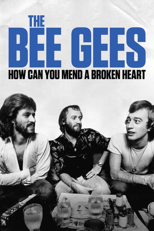 โปสเตอร์ The Bee Gees: How Can You Mend a Broken Heart (2020) บีจีส์: วิธีเยียวยาหัวใจสลาย