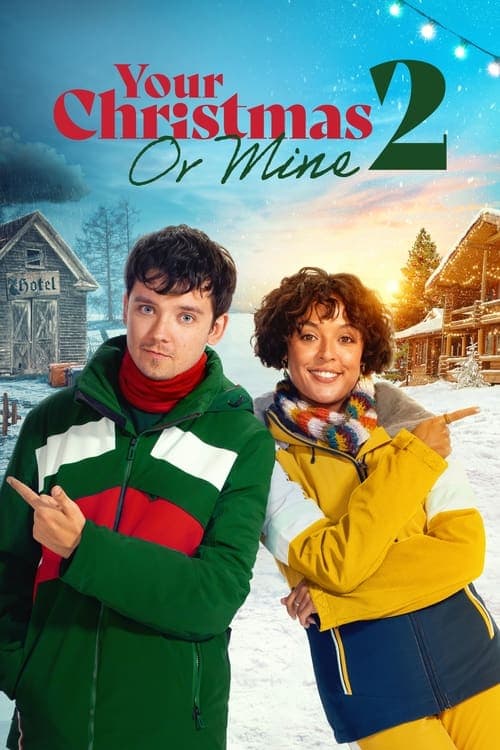 โปสเตอร์ Your Christmas or Mine 2