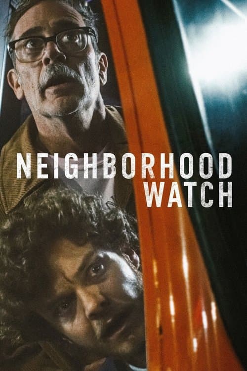 โปสเตอร์ Neighborhood Watch